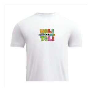 Holi Ki Toli White T-Shirt - Vibrant Pichkari Graphic Festival Tee - Colorful 3D Typography Shirt Premium Sublimation Printed Holi Celebration Wear